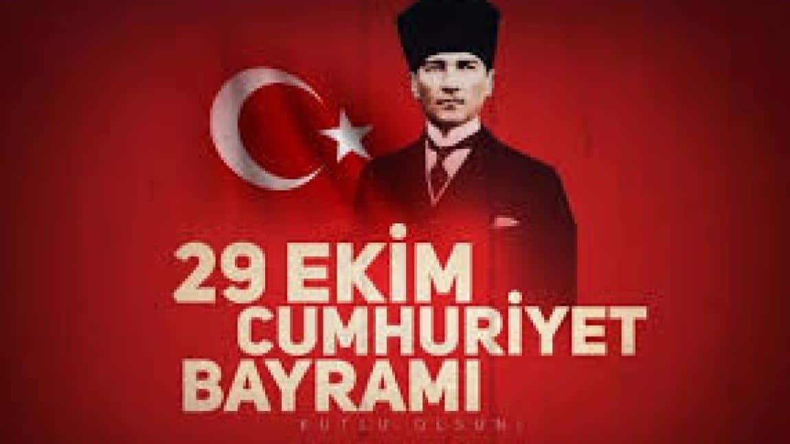 29 EKİM CUMHURİYET BAYRAMI KUTLAMASI